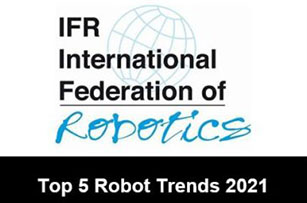 国际机器人联合会IFR：2021年机器人5大趋势